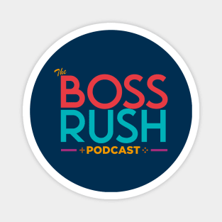 The Boss Rush Podcast Logo (Asian and Pacific Islander Support) Magnet